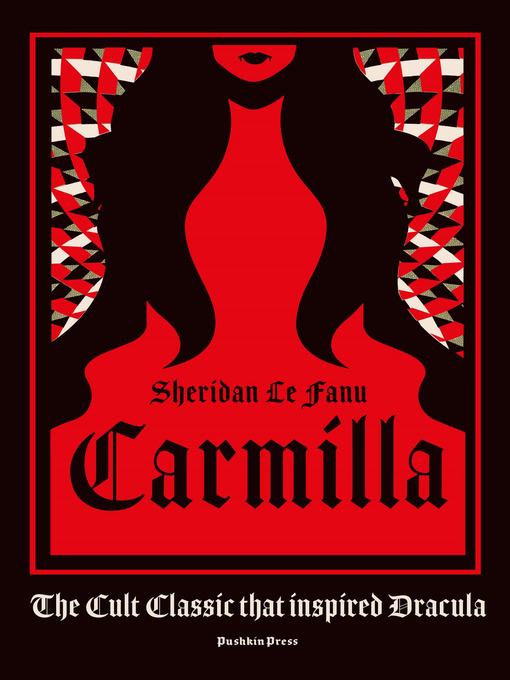 Title details for Carmilla by Sheridan Le Fanu - Available